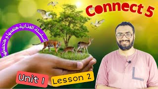 كونكت 5 | الوحدة الأولى الدرس الثاني | منهج Connect للصف الخامس | Unit 1 lesson 2  السلسة الغذائية