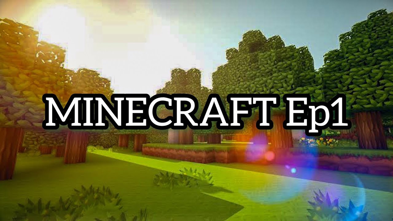 Serie De Minecraft Ep1 YouTube