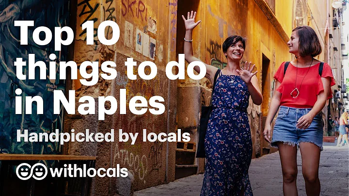 The Top 10 things to do in Naples | WHAT to do in ...