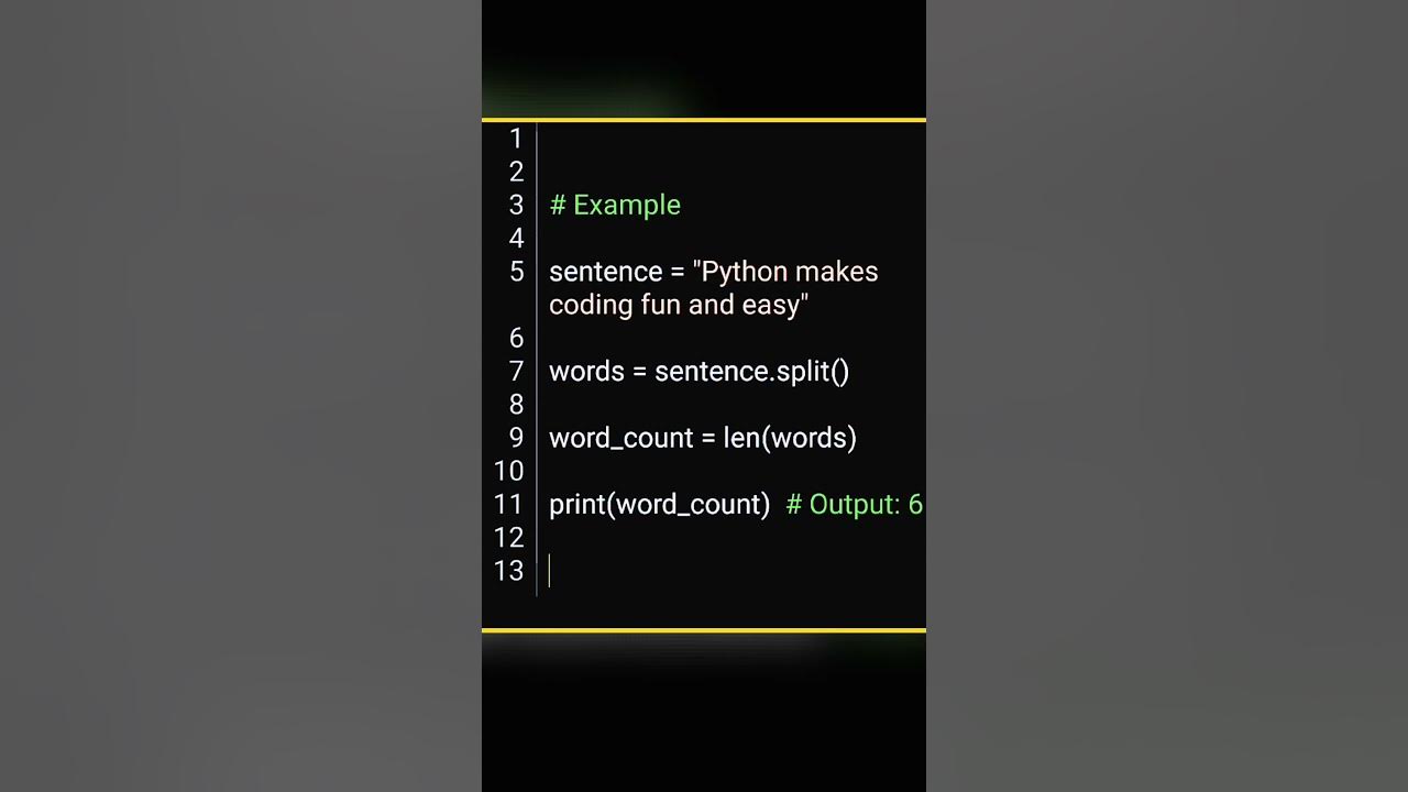 How to count words in a sentence using python ? split & len function ...