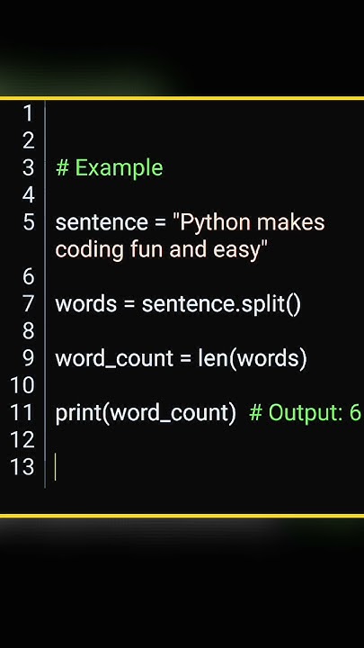 How to count words in a sentence using python ? split & len function ...