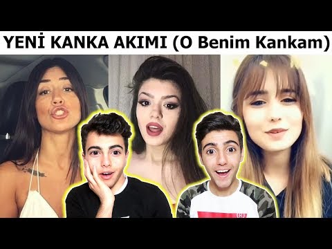 YENİ TREND *KANKA AKIMI* (O Benim Kankam)