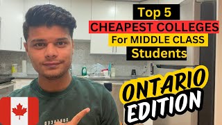 TOP 5 CHEAPEST COLLEGES IN CANADA | ONTARIO | 2024| Canada International Students| Study in Canada