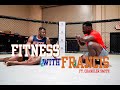 Fitness with Francis - Chandler Smith