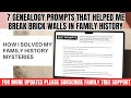 7 Genealogy Prompts That Helped Me Break Brick Walls in Family History