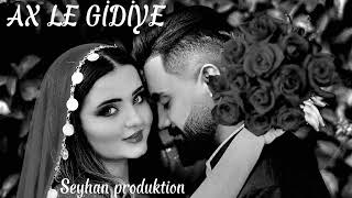 Seyhan produktion-Kürdish trap “ AX LE GİDİYE” #kurdishtrap #remix