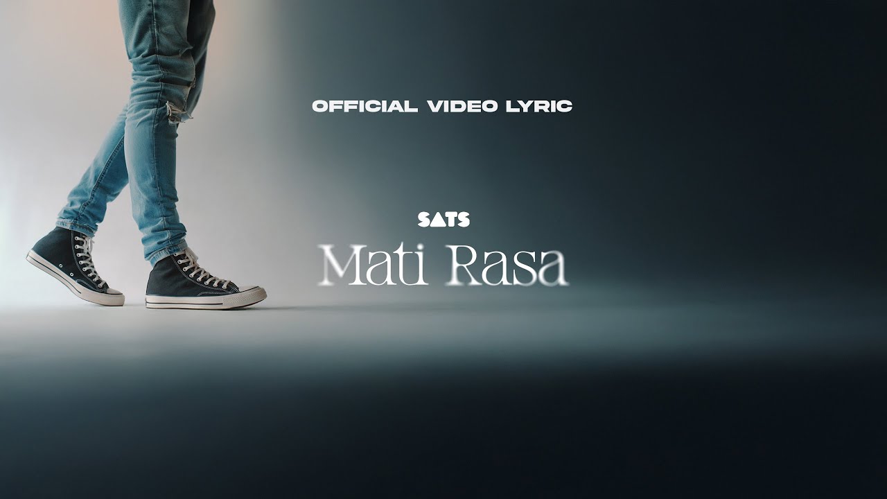 Watch SATS – Mati Rasa (Official Lyric Video) on YouTube Watch SATS – Mati Rasa (Official Lyric Video) on YouTube