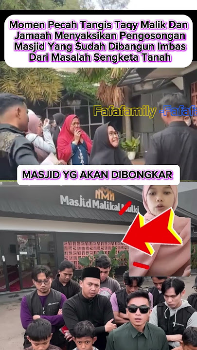 'Detik Detik Pembongkaran Masjid Malikal-Mulki' #masjid #taqymalik #tanahsengketa #viralhariini