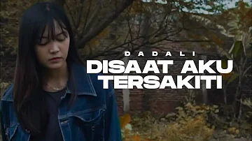 Dadali - Disaat Aku Tersakiti (Vioshie Cover)