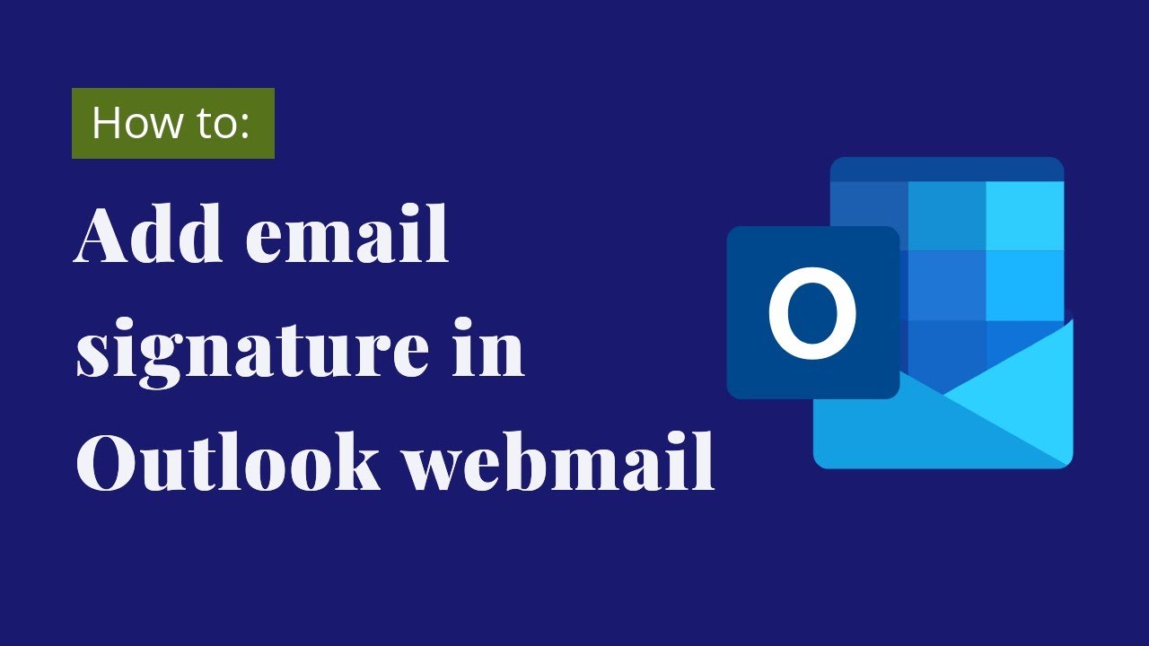How To Add Html Email Signature In Outlook 365 Crmnbvmb