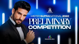 MISTER SUPRANATIONAL 2022. PRELIMINARY COMPETITION