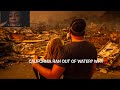California Ran Out Of Water To Battle Fires⁉️ Here’s Why….