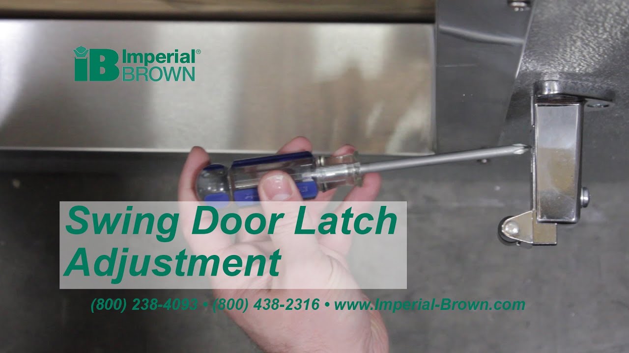 How to Adjust a Walk-in Cooler Swing Door Latch 