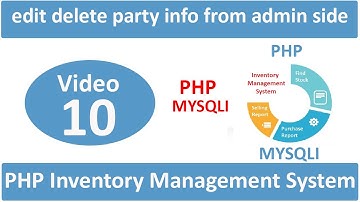 how to edit and delete party info from admin side in php IMS