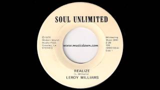 Leroy Williams - Realize [Soul Unlimited] 1975 Modern Soul Funk 45