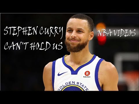 Stephen Curry Mix 2018 - Can't Hold Us