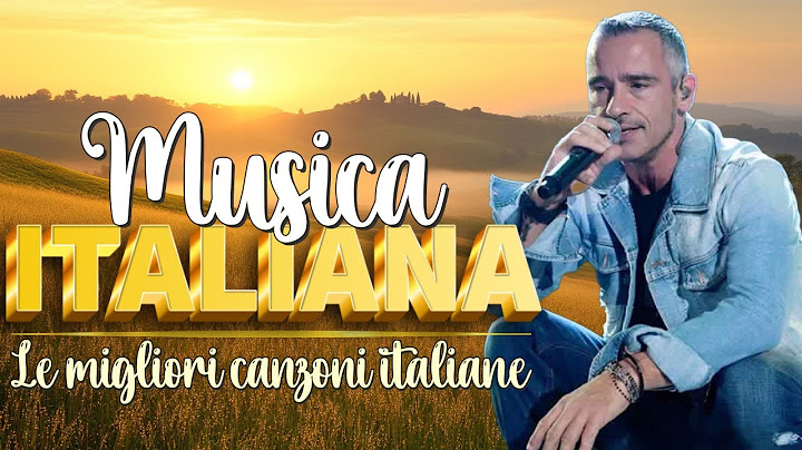 Le 100 canzoni italiane più belle degli ultimi 20 anni || Migliori Canzoni Italiane Di Sempre
