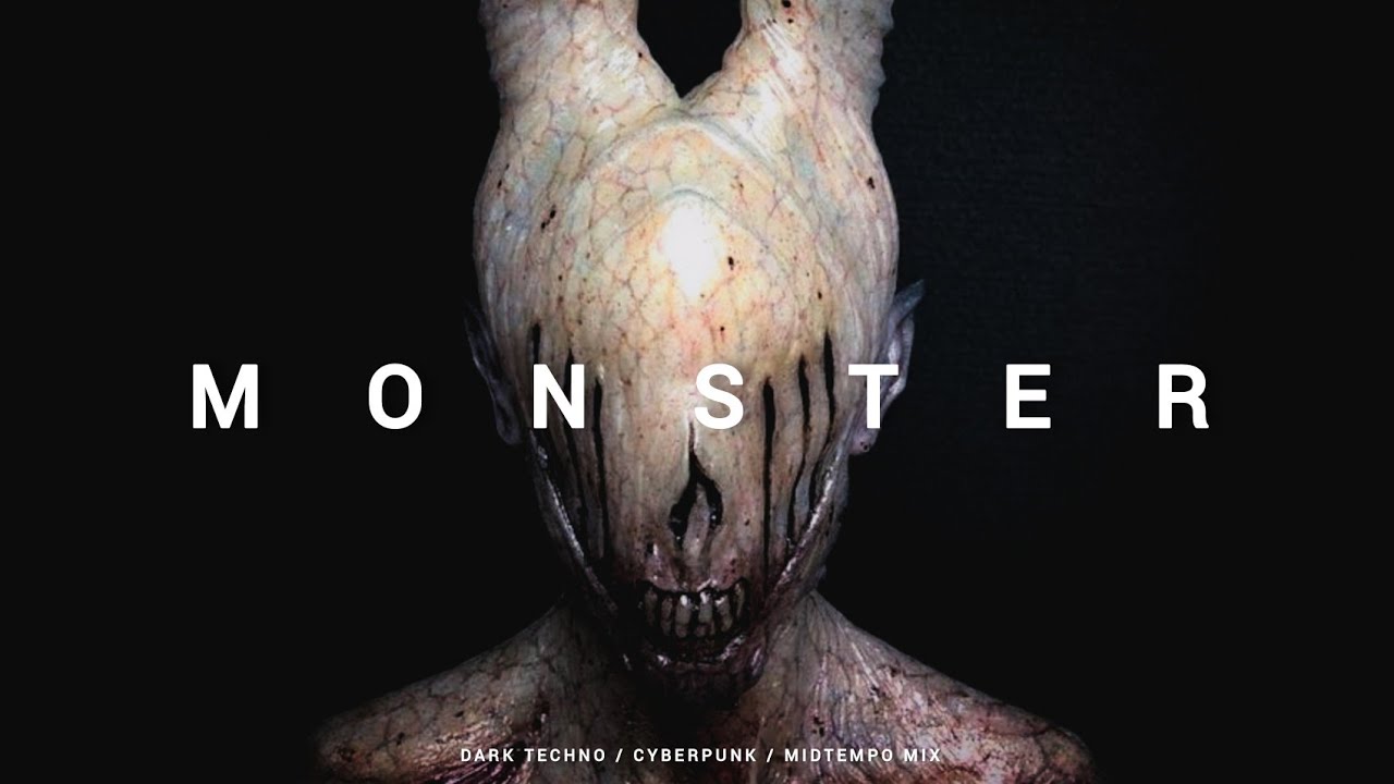 Dark Techno / Cyberpunk / Midtempo Mix 'MONSTER' | Dark