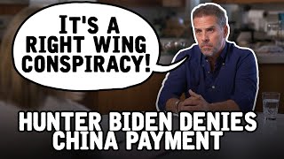 Hunter Biden denies 1.5 BILLION DOLLAR payment from China in ABC interview Hunter Biden denies 1.5 BILLION DOLLAR payment from China in ABC interview