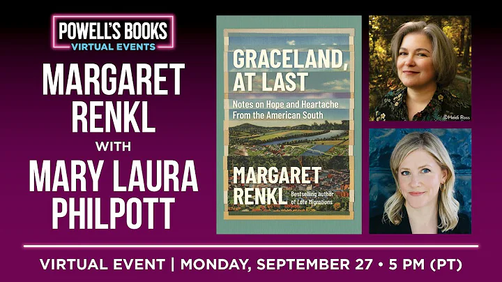 Margaret Renkl presents Graceland, At Last in conversation with Mary Laura Philpott