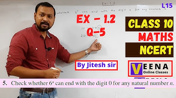 L15 - Exercise 1.2 Q5 | Chapter 1 Real Numbers | Class 10 Maths NCERT