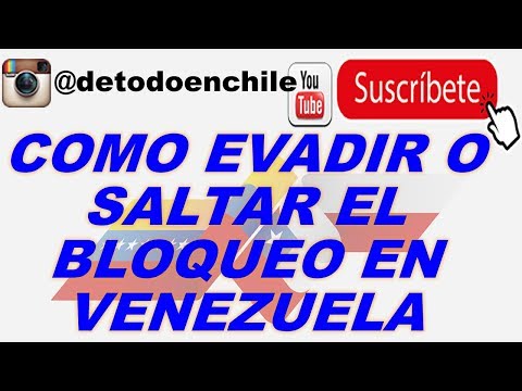 <marquee>Como evadir o saltar el bloqueo en Venezuela SIN PROGRAMAS</marquee>