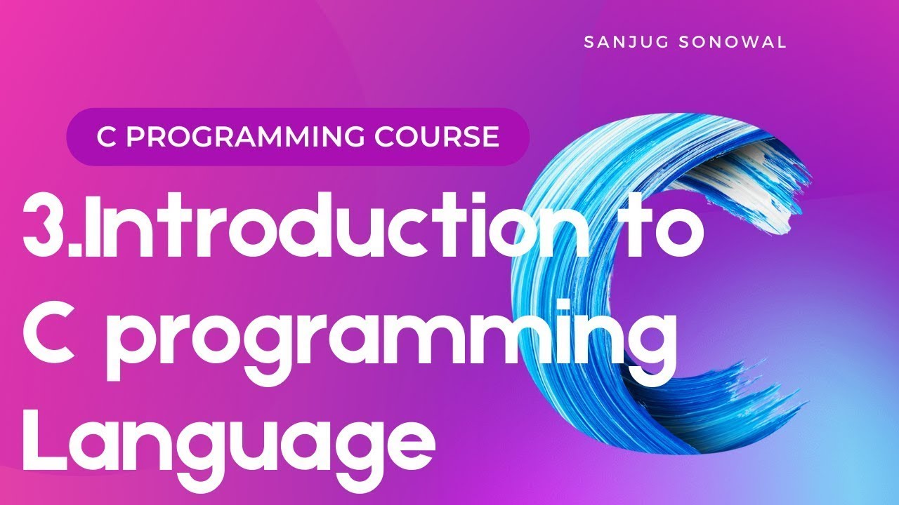3 Introduction to C Programming language lesson3 - YouTube