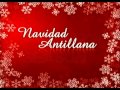 Navidad Antillana - Cantata - Selvin Hall y Familia parte 5