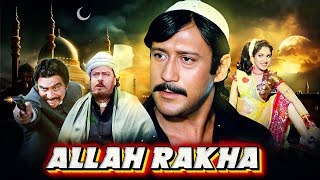 Eid Special Movie Allah Rakha अललह रख 1986 Jackie Shroff Shammi Kapoor Waheeda Rehman