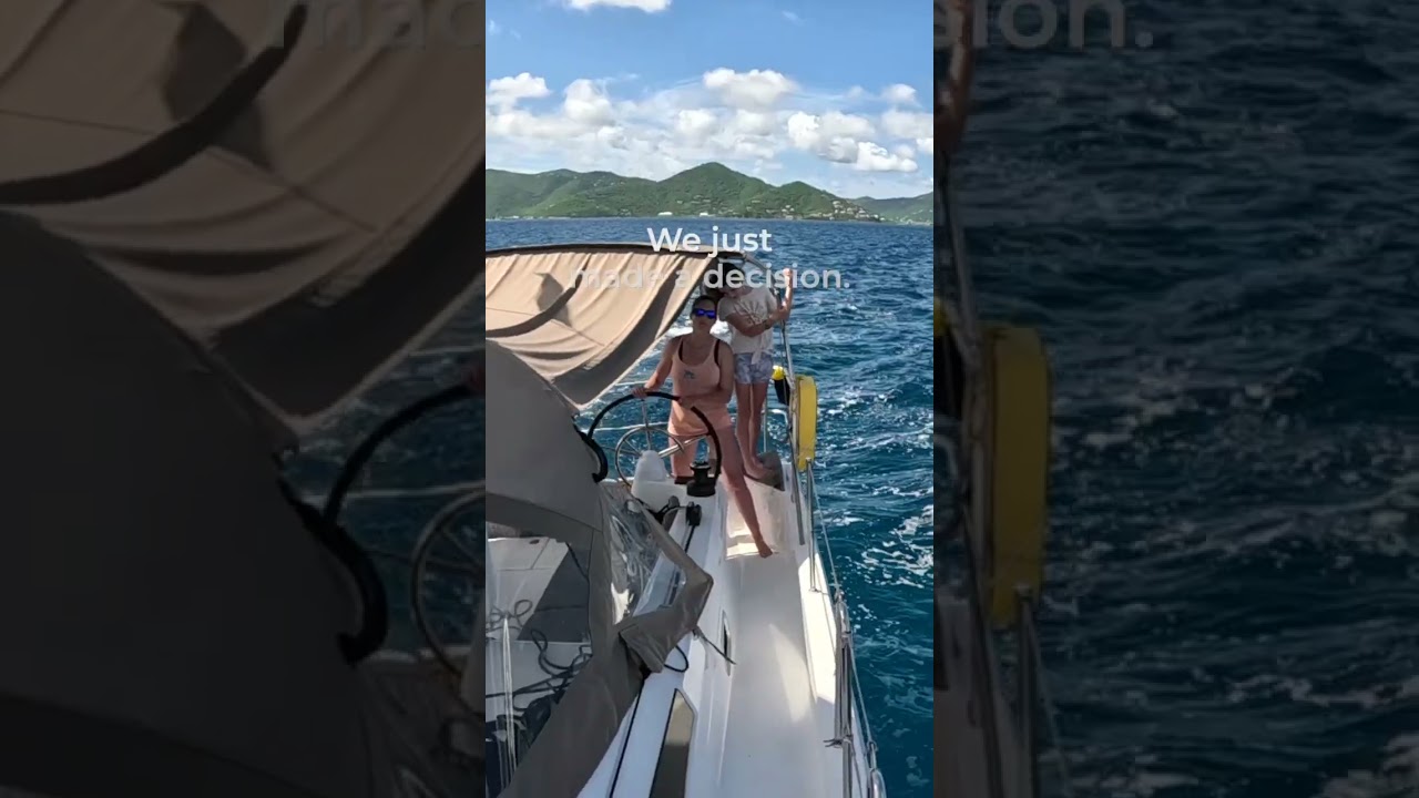 We Didn’t Grow Up Sailing — We Just Made a Decision