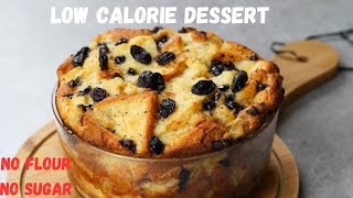 No flour-No sugar Low calorie breakfast dessert | low calorie dessert | Healthy dessert