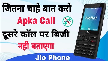 Jio Phone Call Busy Problem Solution | Call Busy hone par Busy na bataye Jio Phone