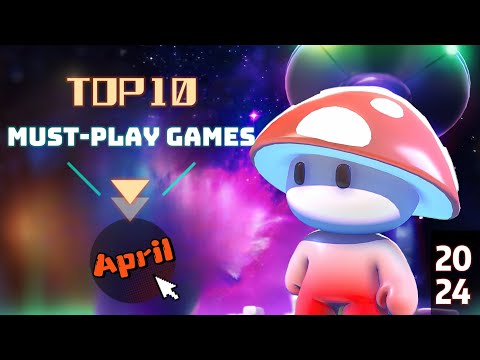 Top 10 Must-Play Games Releasing This April 2024 video