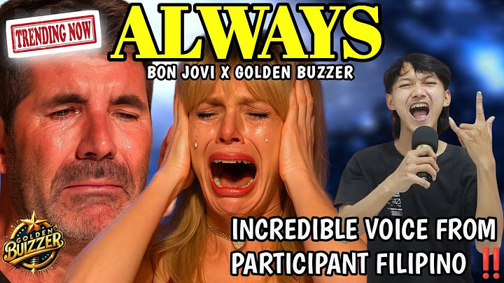 Golden Buzzer Simon Cowell Cried When the Heard extraordinary voice singing ALWAYS - BONJOVI