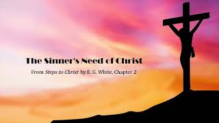 The Everlasting Covenant [Steps to Christ Chapter 2] - Study #109 (6/16/25)