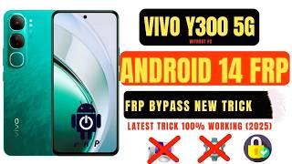 Vivo Y300 5G Frp Bypass | Vivo Y300 Android 14 Frp Bypass 2026