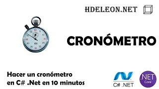 Hacer un cronómetro en C# .Net en 10 minutos, Windows forms | Stopwatch