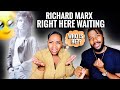 Our First Time Hearing | Richard Marx “ Right Here Waiting” OMG He’s Awesome!! REACTION
