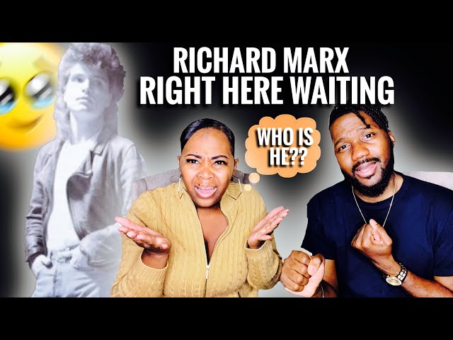 Our First Time Hearing | Richard Marx “ Right Here Waiting” OMG He’s Awesome!! REACTION class=