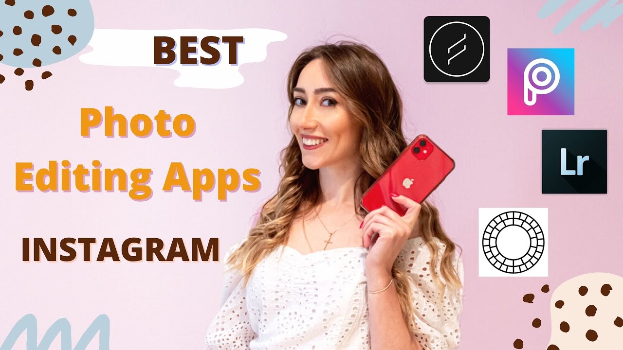 4 best Photo Editing Apps 2021 (IOS/Android) - YouTube