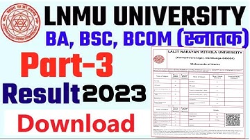 LNMU BA BSC BCOM Part 3 Results 2023 | lnmu part 3 results 2020-23 | lnmu part 3 results | #lnmu