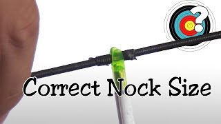 Archery | Arrow Nocks - Correct Size