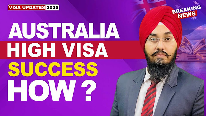 AUSTRALIA HIGH VISA SUCCESS HOW?  | STUDY VISA UPDATES 2025 | USA CANADA UK thumbnail