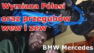 Wymiana Półosi I Przegubów Wewnętrznych I Zewnętrznych Bmw Mercedes - Youtube