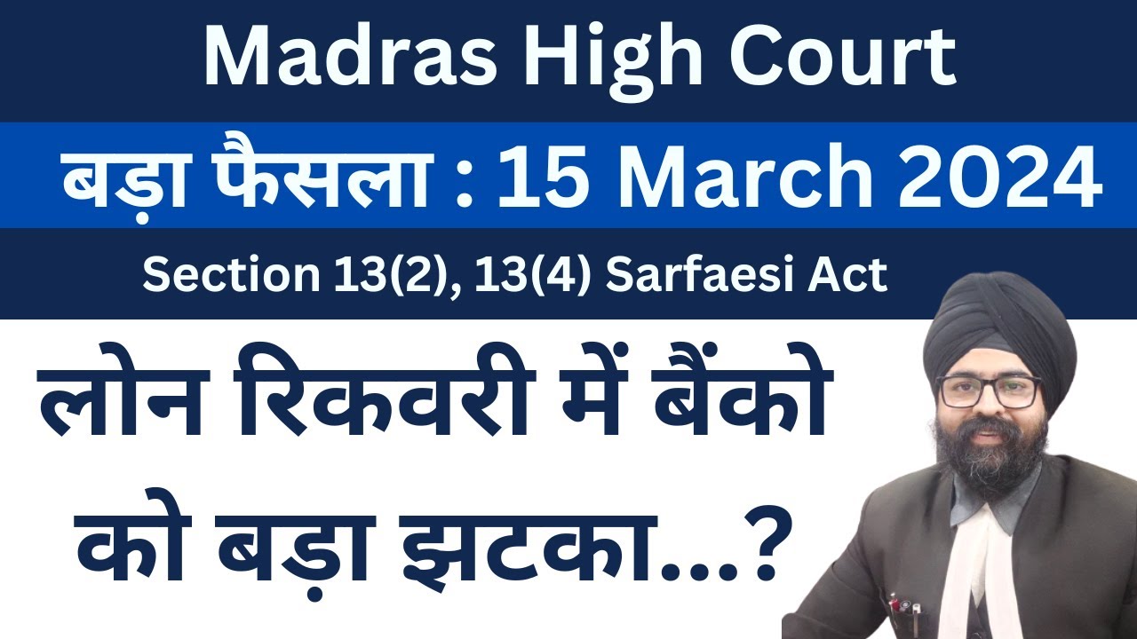 Sarfaesi Act l Section 13(2) l Section 13(4) l Dr. Jinesh Soni l 2024