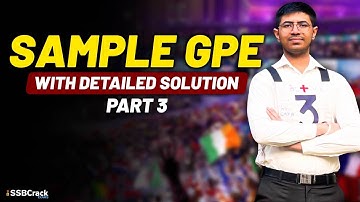 Sample GPE With Detailed Solution For SSB Interview - Part 3