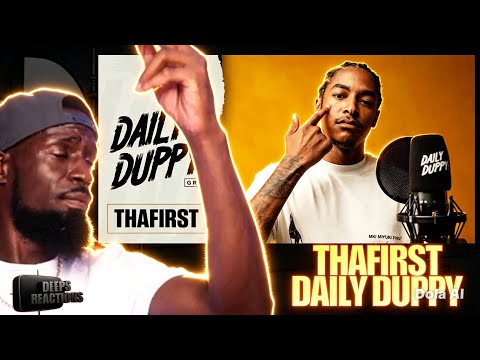 ThaFirst - Daily Duppy | GRM Daily | Deepsspeaks (Reaction)