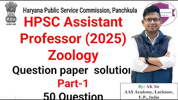 HPSC Assistant Professor Zoology Paper Solution 2025 | Part-1 II Complete Answer Key & Analysis