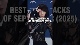 BEST COMEBACKS OF SEPTEMBER (2025) #kpop #viral #iconic #music #comeback #aespa #richman #ningning