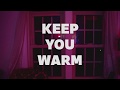 Jaguar sun  keep you warm official music